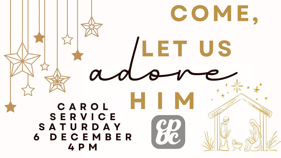 Come let us adore Him Carol Service