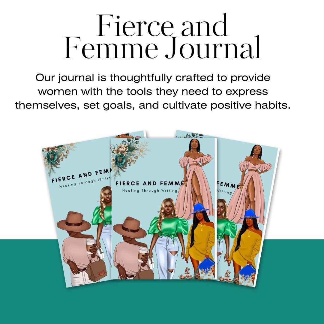 Fierce and Femme Healing Journal