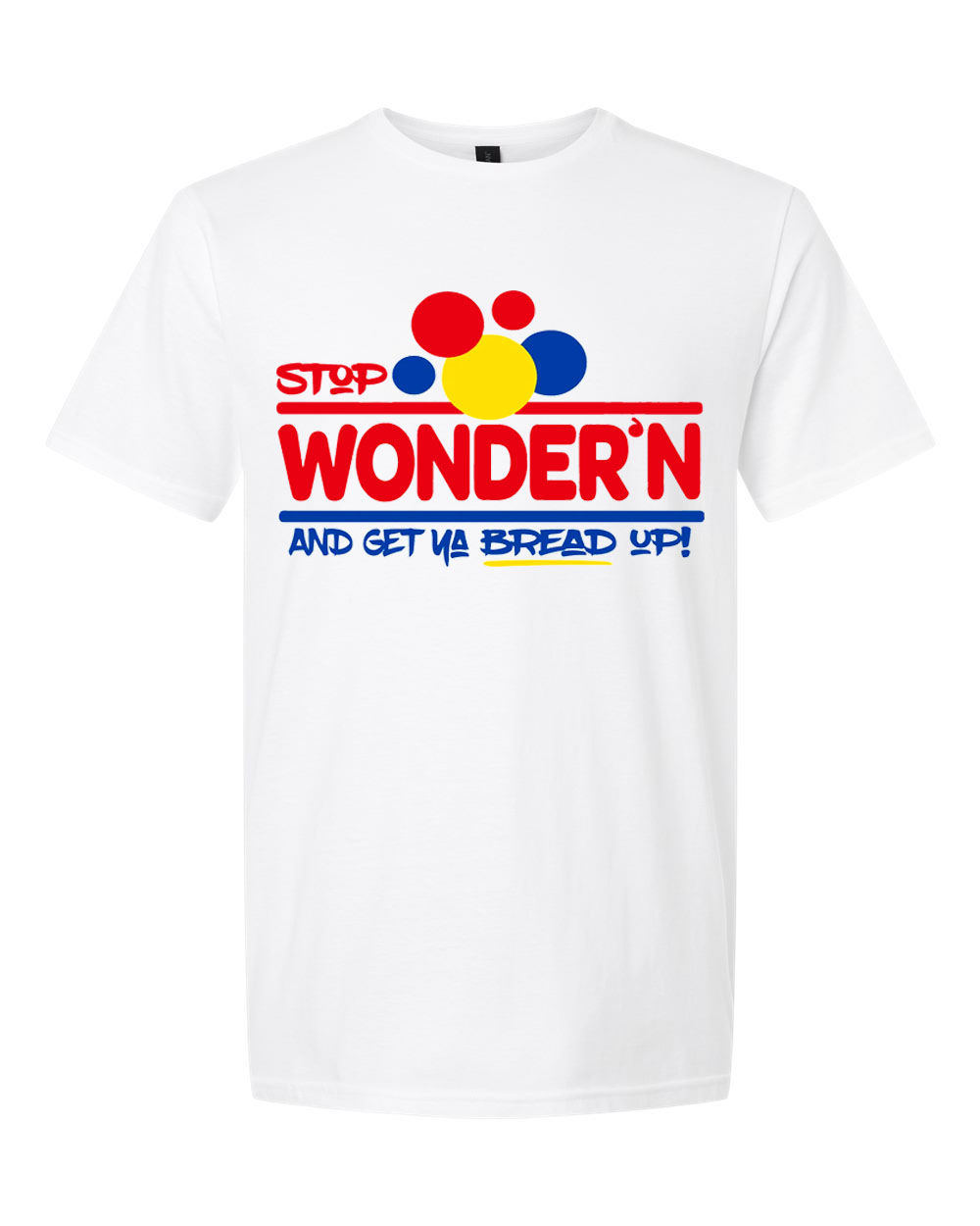 Stop Wondering T-shirt
