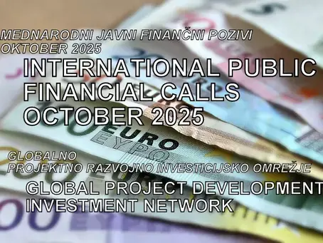 OCTOBER 2025* INTERNATIONAL PUBLIC FINANCIAL CALLS - European Commission, UN, development, green innovation, NGOs, agriculture and climate change...