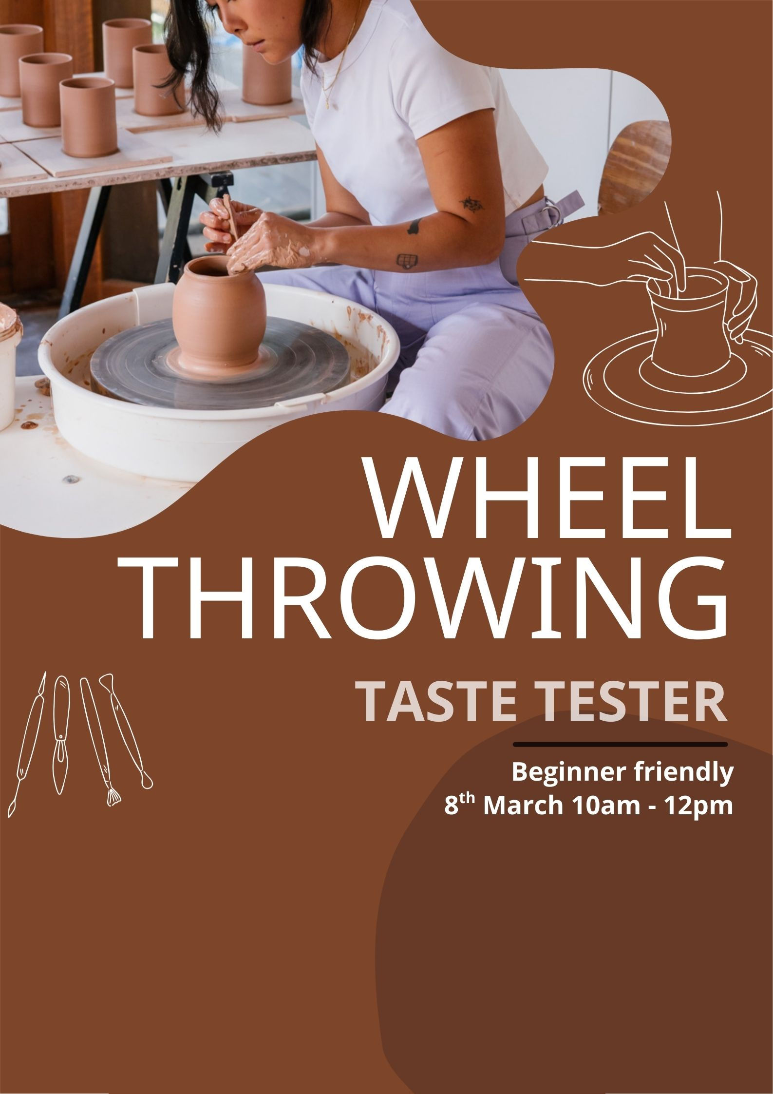 8th March 10am-12pm Beginner's Wheel Throwing Workshop