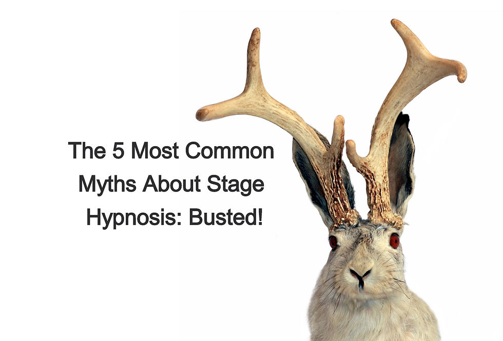 The 5 Most Common Myths About Stage Hypnosis: BUSTED!
