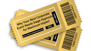 Why Your Next Corporate Event Needs Stage Hypnosis for Maximum Impact