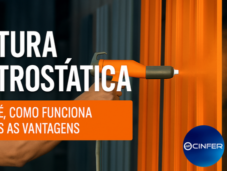 Pintura Eletrostática: O Que É, Como Funciona e Quais as Vantagens