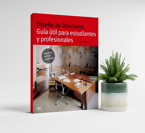 Interior Design: A Useful Guide for Students and Professionals by Jenny ...