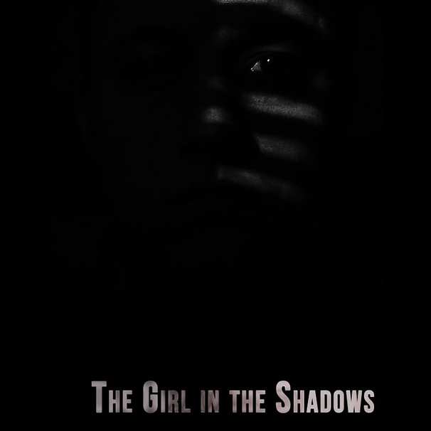 The Girl In The Shadows Poster