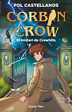 Corbin Crow 1. El misteri de Crowhills