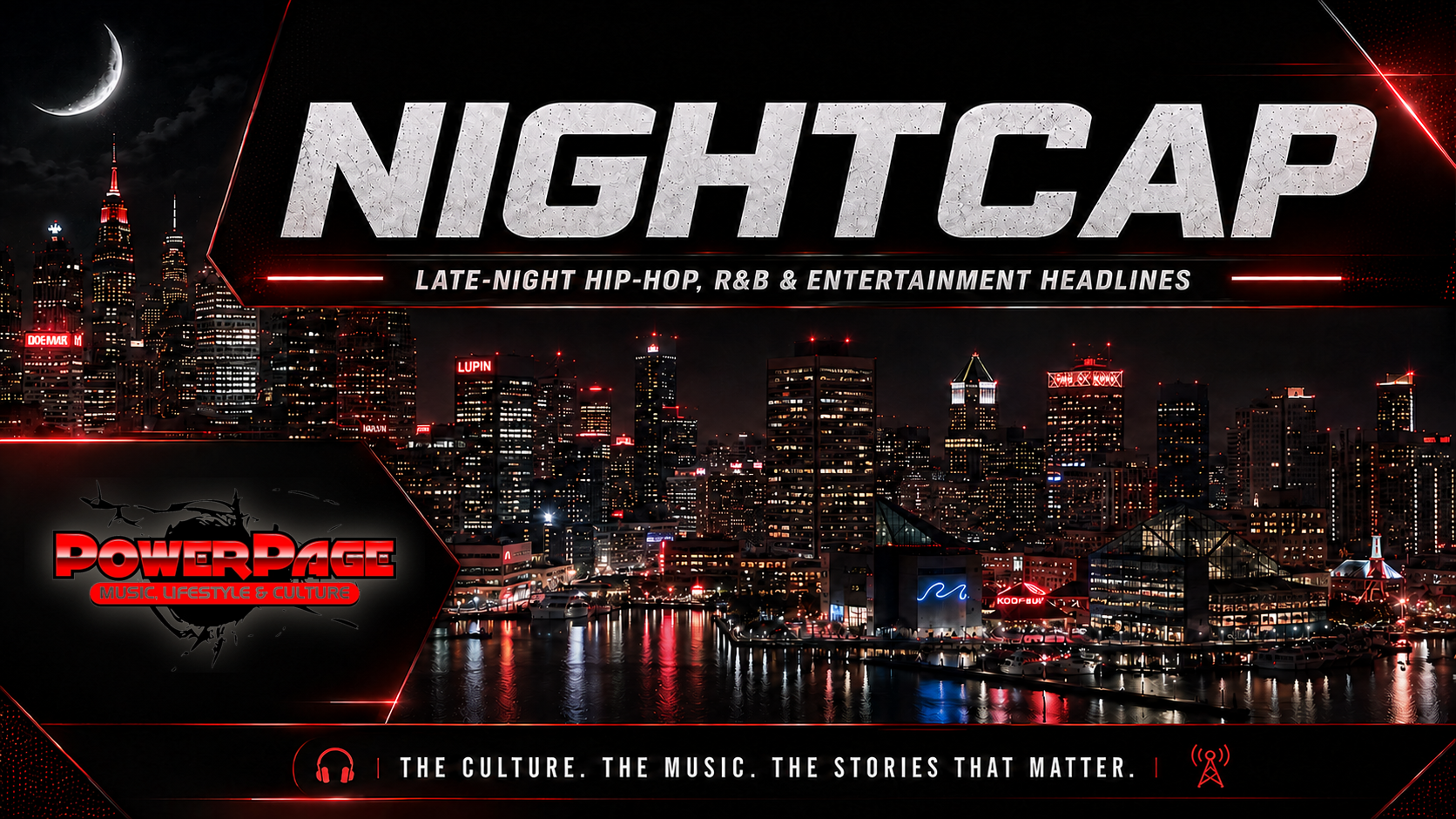 Power1047 Nightcap over a red-and-black nighttime Baltimore skyline with the official PowerPage logo.