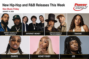 Power 104.7 New Music Friday graphic for August 14, 2026, featuring Nipsey Hussle and Bino Rideaux, Internet Money, Erykah Badu and The Alchemist, Tinashe, Quavo, Honey Bxby, and JID.