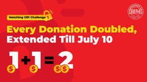 Every donation doubled, extended till July 10