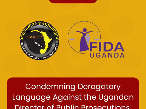 Press Release: Condemning Derogatory Language Against the Ugandan Director of Public Prosecutions.