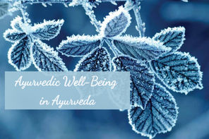 Winter Well-Being in Ayurveda for Health, Harmony & Balance