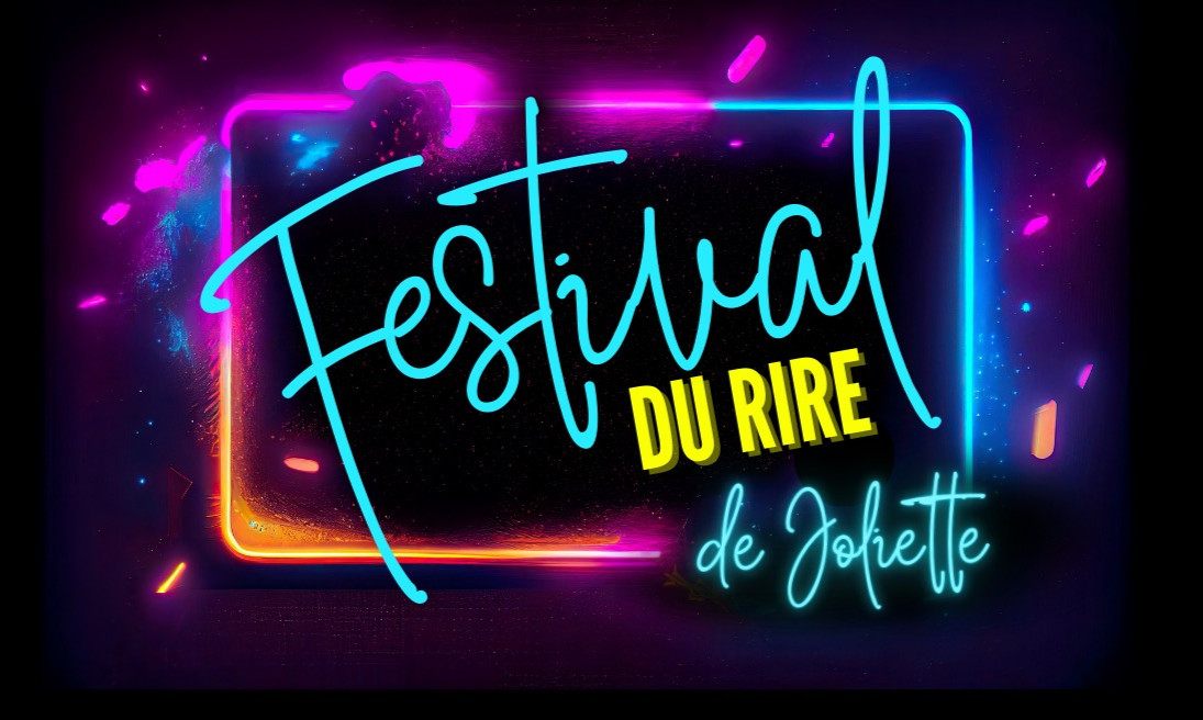 Festival du Rire de Joliette