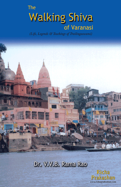 The Walking Shiva of Varanasi