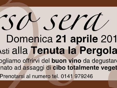 Verso sera: Birbet, Barbera Chinato e Passito di Brachetto con assaggi di dolci veg