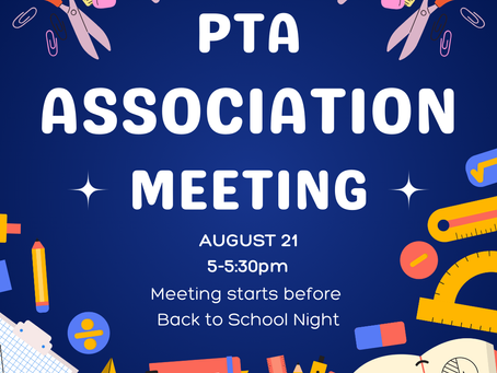 1st PTA Association Meeting of the School Year