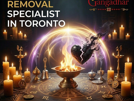 Black Magic Removal Specialist in Toronto – Pandit Gangadhar