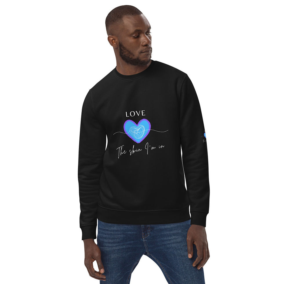 Thumbnail: Love the skin I'm in Unisex eco sweatshirt
