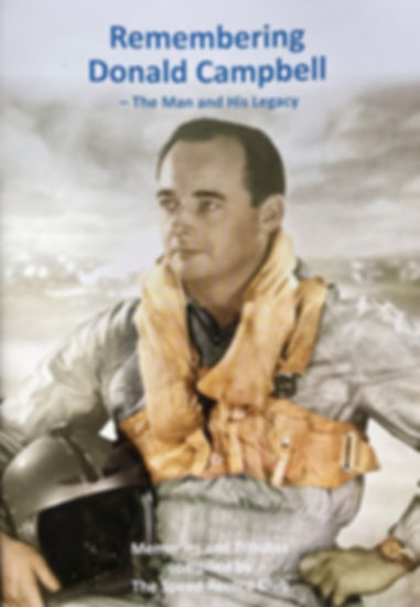 Remembering Donald Campbell - The Man and His Legacy (unsigned)