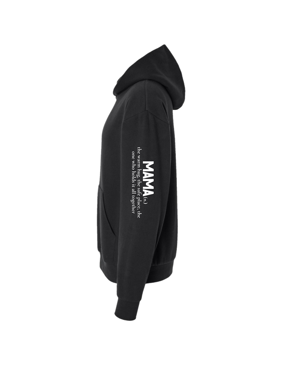 MAMA Hoodie Left Side View