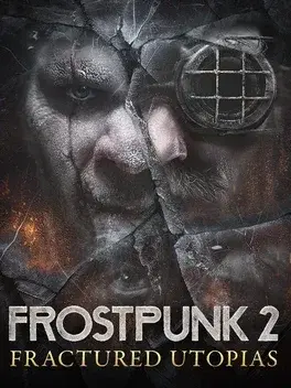 Frostpunk 2 - DLC Fractured Utopias