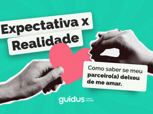 Como saber se meu parceiro deixou de me amar?