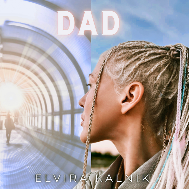 Elvira Kalnik single "Dad"