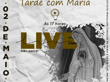 Tarde com Maria