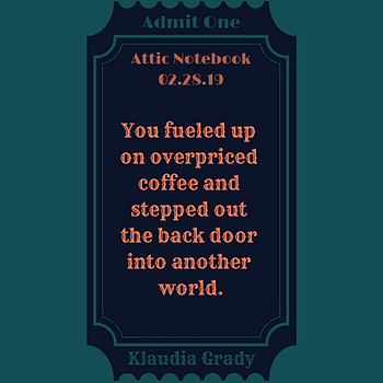 Admit One Ticket Story Quote