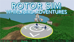 Rotor Sim: Whirlybird Adventures