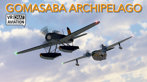 VRChat Aviation: Gomasaba Archipelago!