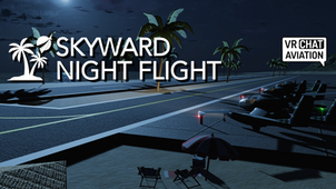 VRChat Aviation World Release: Skyward Night Flight