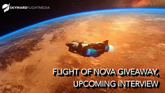 Flight of Nova Giveaway, Upcoming Interview