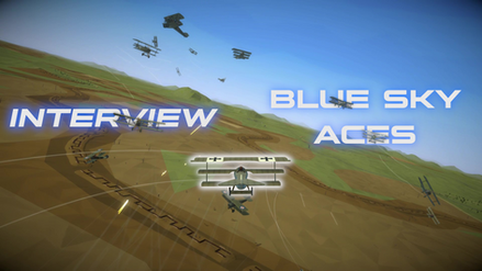 Interview: Brent with Curious Dog Games; Making "Blue Sky Aces"