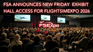 FSA Announces new Friday Exhibit Hall Access for FlightSimExpo 2026