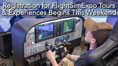 Person using a flight simulator with detailed controls and screens. Text above reads "Registration for FlightSimExpo Tours & Experiences Begins This Weekend."