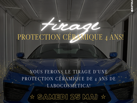 TIRAGE - PROTECTION CÉRAMIQUE COMPLÈTE