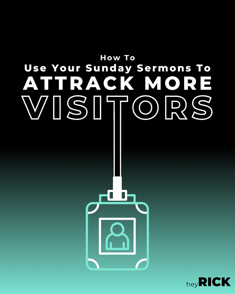 Use Your Sunday Sermons To Attract More Sunday Visitors