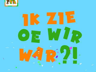 Ik zie oe wir war? - Carnavalsmotto Kruikenstad 2022