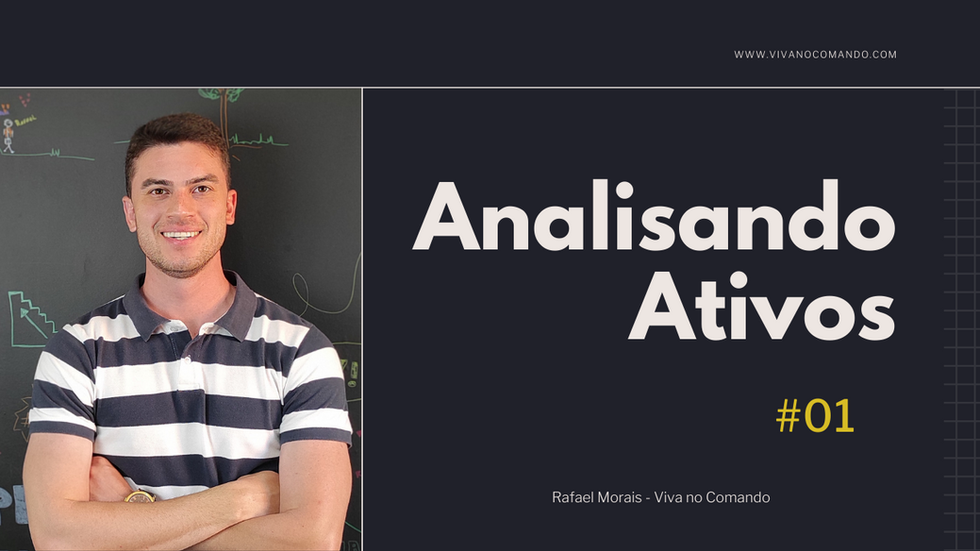 Analisando Ativos #01