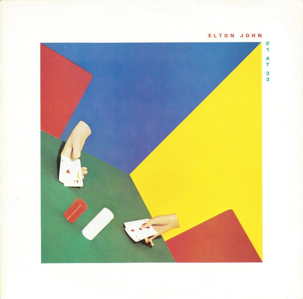 Elton John - 21 At 33