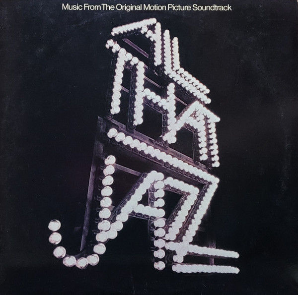 Various - All That Jazz - Music From The Original Motion Picture Soundtrack