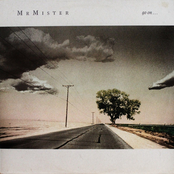 Mr. Mister - Go On...