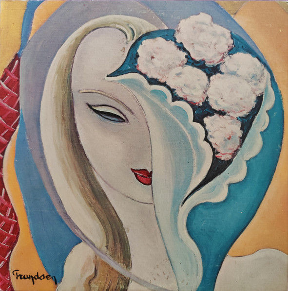 Derek & The Dominos - Layla And Other Assorted Love Songs