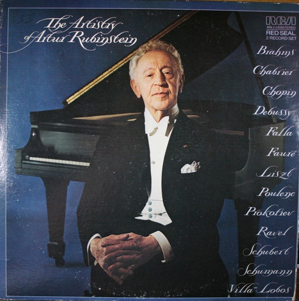 Arthur Rubinstein - The Artistry Of Artur Rubinstein