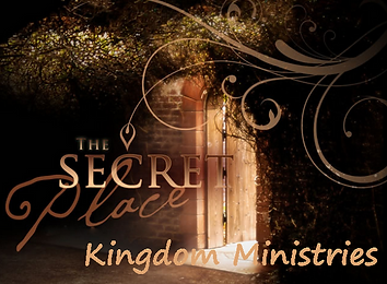 The Secret Place Kingdom Ministries.PNG