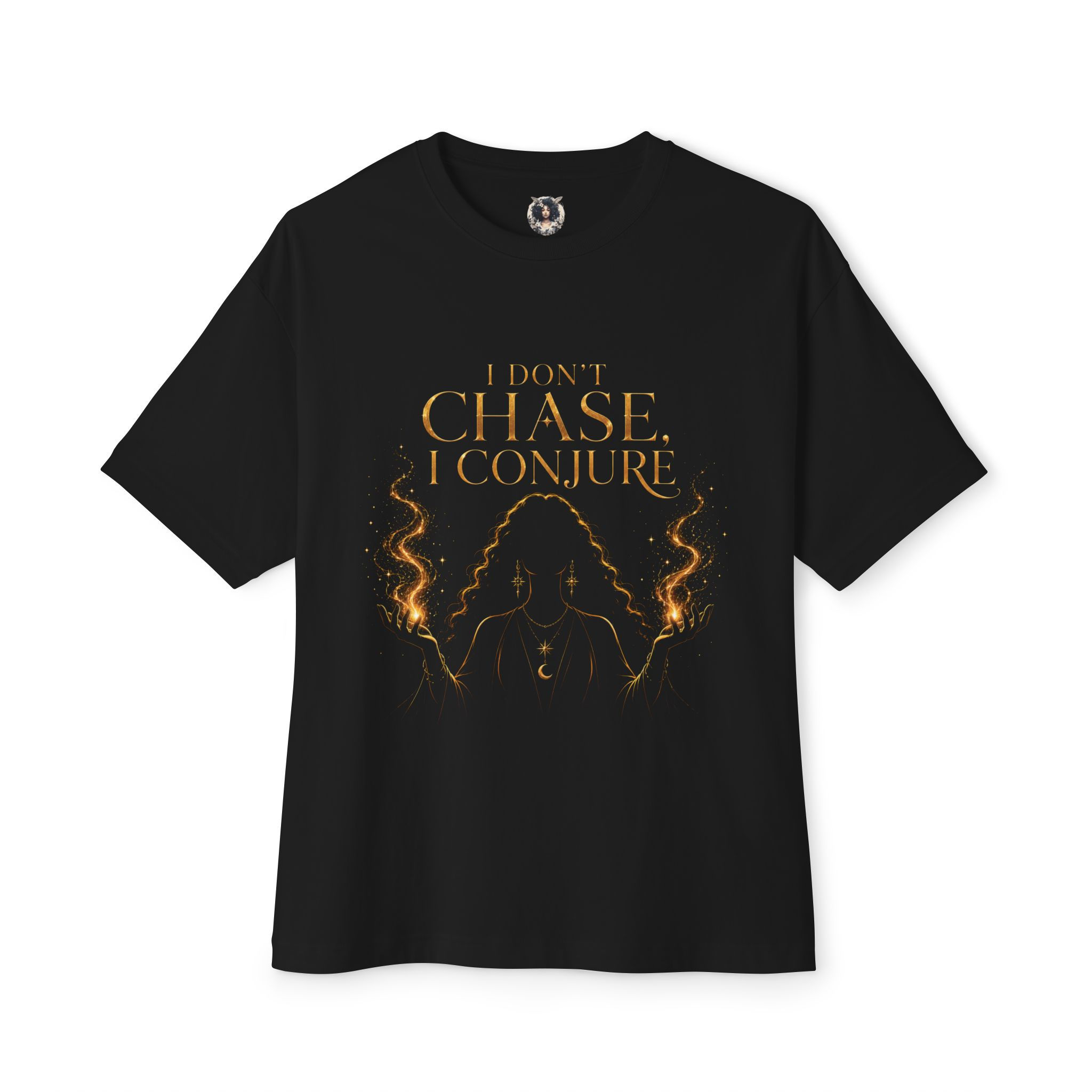 I Don't Chase, I Conjure | Premium Enchanted Boxy Shirt for Magnetism