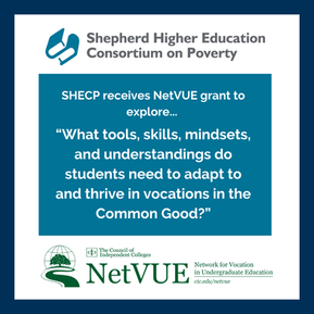 SHECP receives NetVUE grant to help prepare students to thrive in “Common Good” vocations