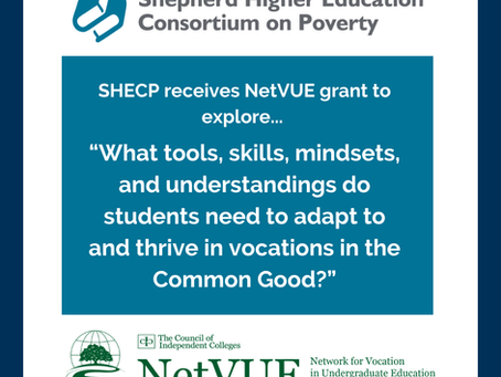 SHECP receives NetVUE grant to help prepare students to thrive in “Common Good” vocations