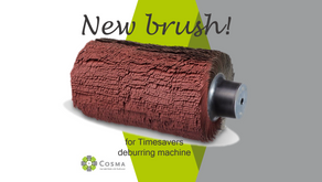 Cosma New Brush Model for Timesavers Deburring Machine!